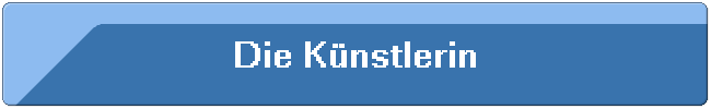 Die Knstlerin