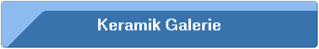 Keramik Galerie